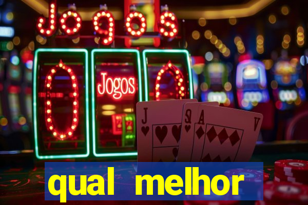 qual melhor plataforma para ganhar dinheiro jogando